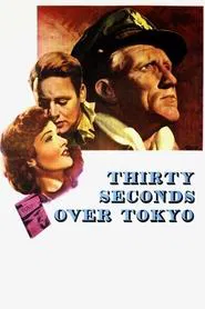 Thirty Seconds Over Tokyo movie poster