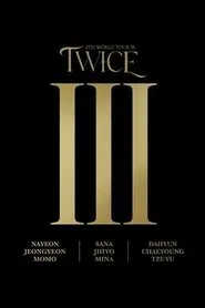 Twice 4th World Tour Ⅲ in Seoul movie poster