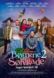 Børnene fra Sølvgade 2: Tager kampen op movie poster