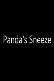 Panda's Sneeze movie poster