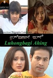 Luhongbagi Ahing movie poster