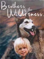 Brothers of the Wilderness movie poster