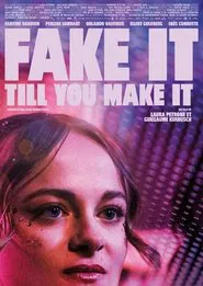 Poster do filme Fake It Till You Make It