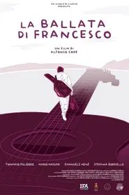 La Ballata di Francesco movie poster