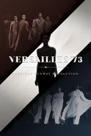 Poster do filme Versailles '73: American Runway Revolution