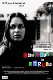 Semillas de utopía movie poster