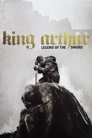 King Arthur: Legend of the Sword movie poster