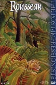 The Post-Impressionists: Rousseau movie poster