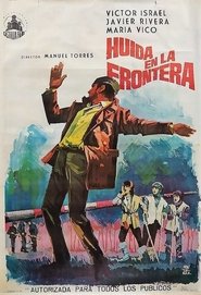 Huida en la frontera movie poster