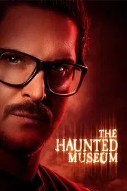 The Haunted Museum tv show poster