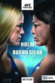 UFC on ESPN 49: Holm vs. Bueno Silva movie poster