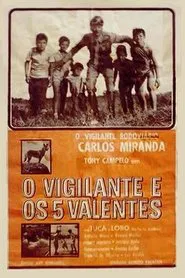 O Vigilante e os Cinco Valentes movie poster