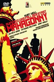 The Rise and Fall of the City of Mahagonny movie poster