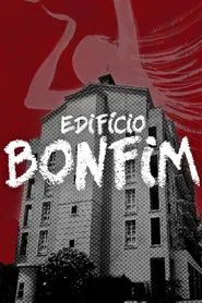 Edifício Bonfim movie poster