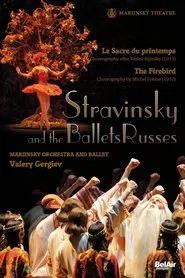 Stravinsky and the Ballets Russes: The Firebird / The Rite of Spring movie poster