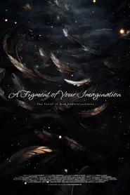 A Figment of Your Imagination movie poster