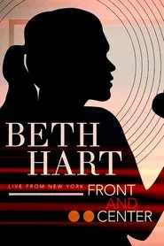 Poster do filme Beth Hart: Front and Center (Live form New York)