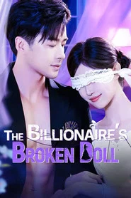 The Billionaire’s Broken Doll tv show poster