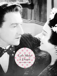 Let's Make a Dream movie poster