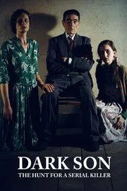 Dark Son: The Hunt for a Serial Killer movie poster