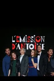 L'émission d'Antoine tv show poster
