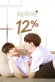 My Only 12% tv show poster