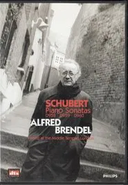 Schubert Final Three Piano Sonatas D958, D959, D960 - Alfred Brendel movie poster