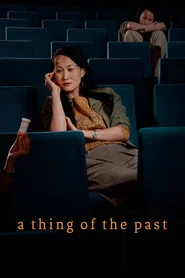 A Thing of the Past movie poster