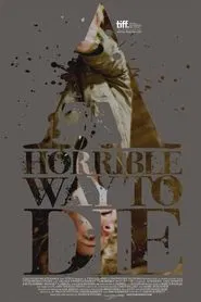 A Horrible Way to Die movie poster