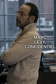 Marc Levy, confidentiel movie poster