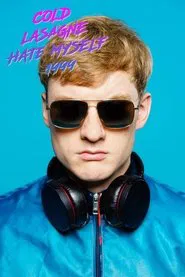 James Acaster: Cold Lasagne Hate Myself 1999 movie poster