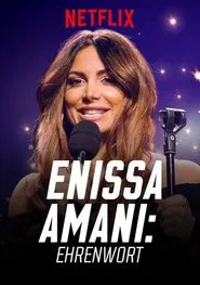 Enissa Amani: Ehrenwort movie poster