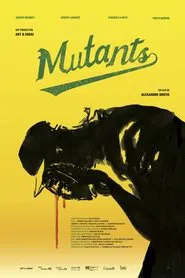 Poster do filme Mutants