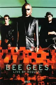 Bee Gees - Live by Request movie poster