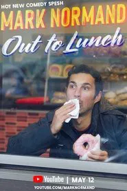 Mark Normand: Out To Lunch movie poster