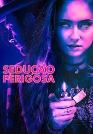 Poster do filme Sedução Perigosa