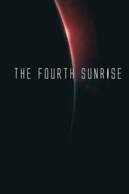 The Fourth Sunrise movie poster