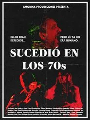 Sucedió en los 70's movie poster