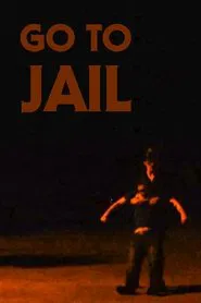 Poster do filme Go To Jail