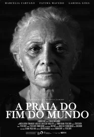 A Praia do Fim do Mundo movie poster