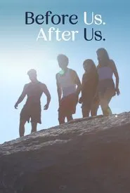 Before Us. After Us. movie poster