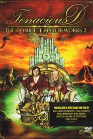 Tenacious D: The Complete Masterworks 2 movie poster