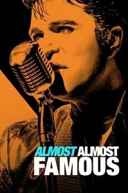 Almost Almost Famous movie poster