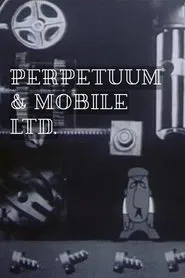 Perpetuum & Mobile Ltd. movie poster