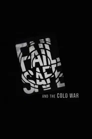 'Fail-Safe' and the Cold War movie poster