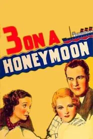 Three on a Honeymoon movie poster