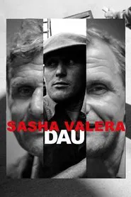 DAU. Sasha Valera movie poster