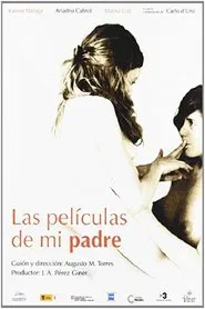 Les pel·lícules del meu pare movie poster