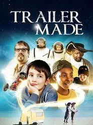 Trailer Made movie poster