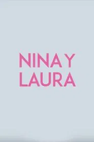 Poster do filme Nina and Laura